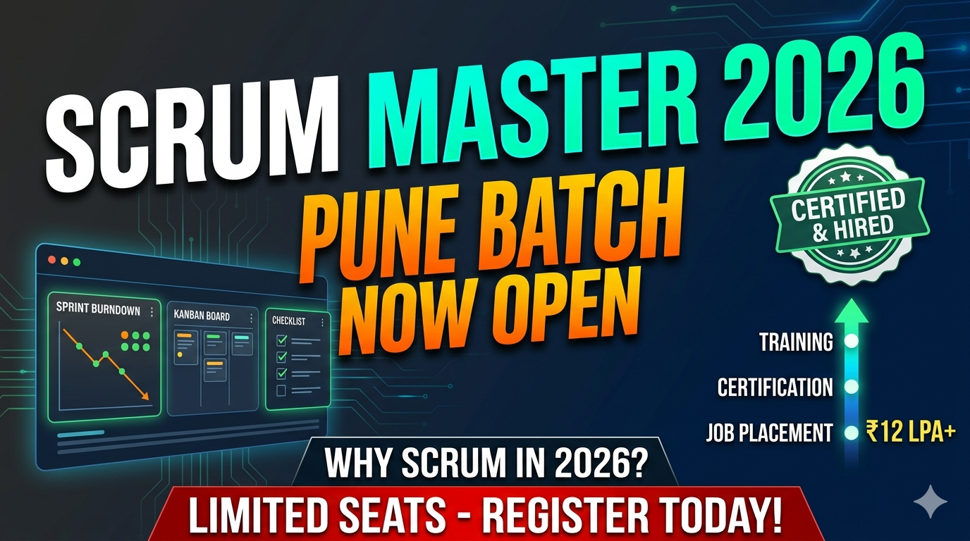 Scrum Master Training in Pune for Freshers & Working Professionals | CSM Certification Pune 2026